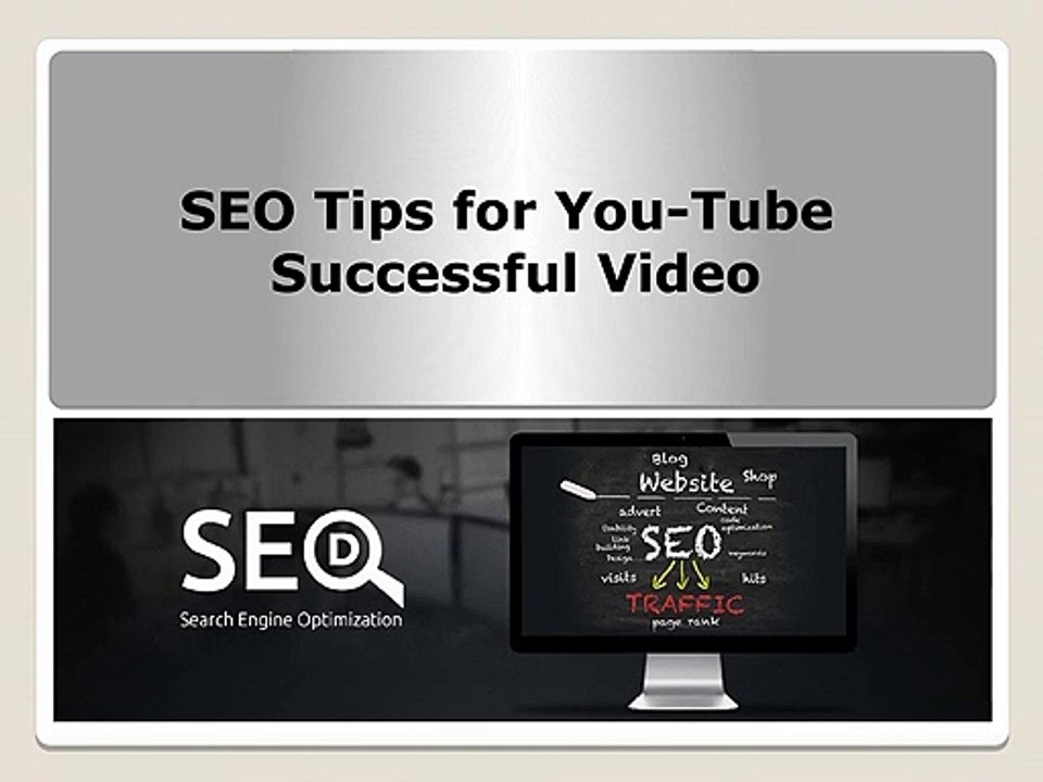SEO Tips for You-Tube Successful Video