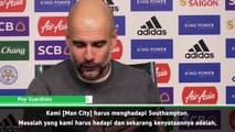 Liverpool Tak Penting, Southampton Yang Penting - Guardiola