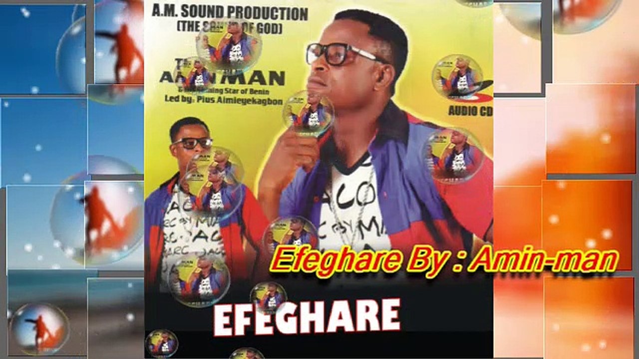 Efeghare By Amin-man