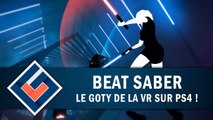 BEAT SABER  : Le GOTY de la VR sur PS4 | GAMEPLAY FR