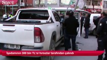 İşadamının 300 bin TL'sini aracına taş atıp çaldılar