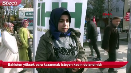 'Bahisten yüksek kazanç' vaadiyle dolandırıldı