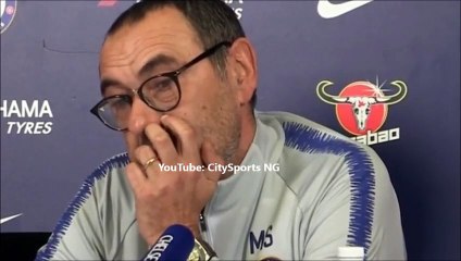 Chelsea vs Crystal Palace: Maurizio Sarri Pre Match Press Conference