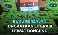 Buku Berjalan Tingkatkan Literasi Lewat Dongeng