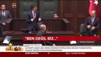 Başkan Erdoğan: AK Parti ben değil, biz partisidir