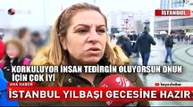 İstanbul yılbaşı gecesine hazır