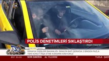 Polis denetimleri sıklaştırdı, taksicilere ceza yağdı