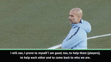 Guardiola accepts 'challenge' to prove his worth