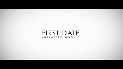 FIRST DATE (2016) Bande Annonce VOSTF - HD