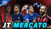 Journal du Mercato : l’AC Milan en pleine ébullition