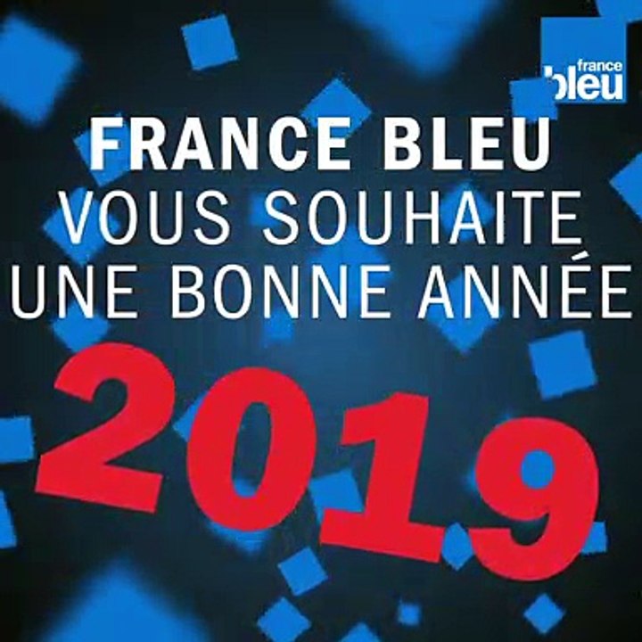 France Bleu vous souhaite une bonne année