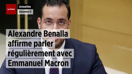 Alexandre Benalla confie avoir gardé contact avec Emmanuel Macron