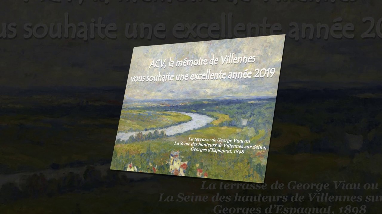 ACV, la mémoire de Villennes vous présente ses voeux 2019