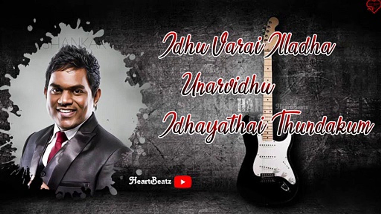Idhu Varai Illadha Unarvidhu  _ Tamil Whatsapp Status _ Yuvan Status _ HeartBeatz❤