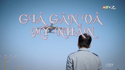 Già Gân Và Mỹ Nhân Tập 18 (Lồng Tiếng) - Phim Hoa Ngữ