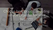 How to Choose the Best Cloud Computing Service Providers?