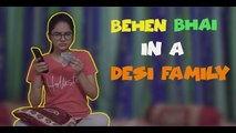 01.Behen Bhai In A Desi Family - Raksha Bandhan Special - Amit Bhadana