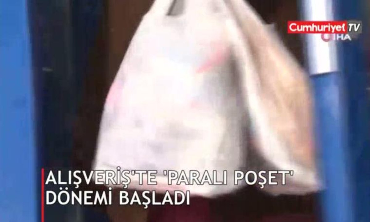 Alışverişte ’paralı poşet’ dönemi başladı