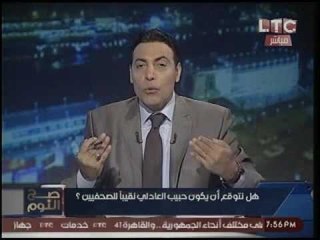 الغيطي ينفعل لتشييد "العادلي" إمبراطوريه اعلاميه بمعاونة مكرم محمد احمد:"راجع يطلعلنا لسانه"