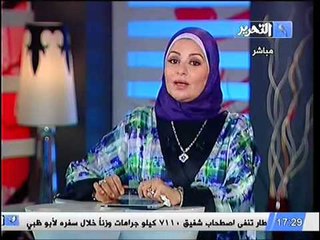 قناة التحرير مقدمة برنامج فيها حاجه حلوه مع حنان البهي حلقة 30 يونيو 2012
