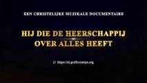 Trailer documentaire ‘Hij die de heerschappij over alles heeft’   De opkomst en val van naties