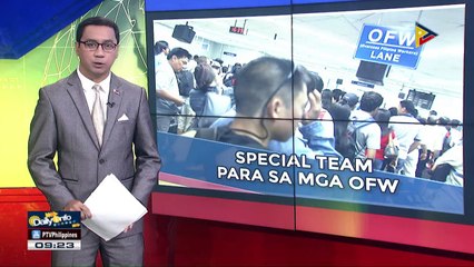 Special team, binuo ng Bureau of Immigration para sa mga OFW