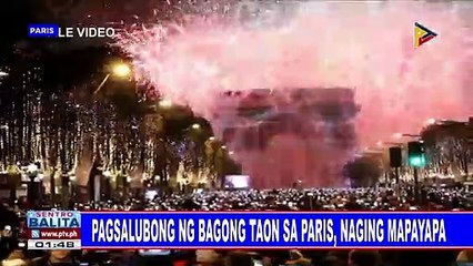 Pasalubong ng bagong taon sa Paris, naging mapayapa