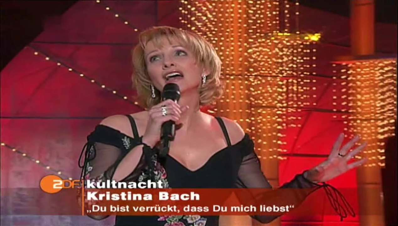 Kristina Bach - Du bist verrückt, dass du mich liebst 2004