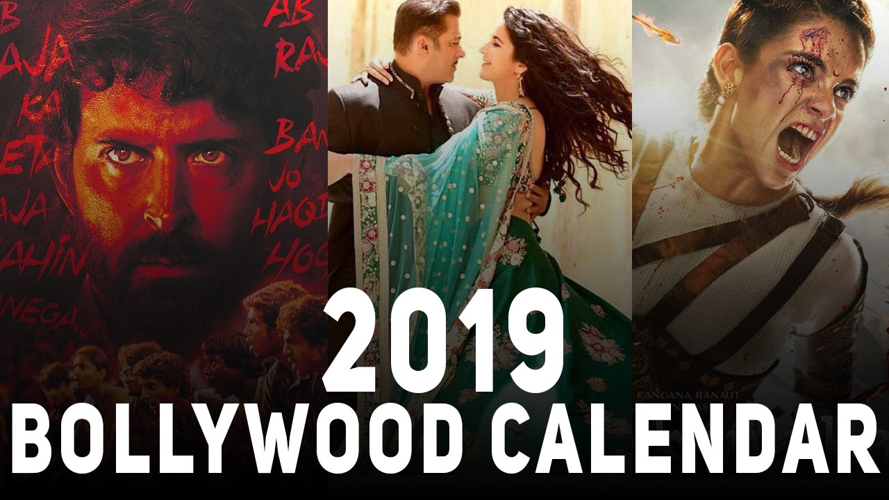 Bollywood Calendar 2019: Films To Look Forward To