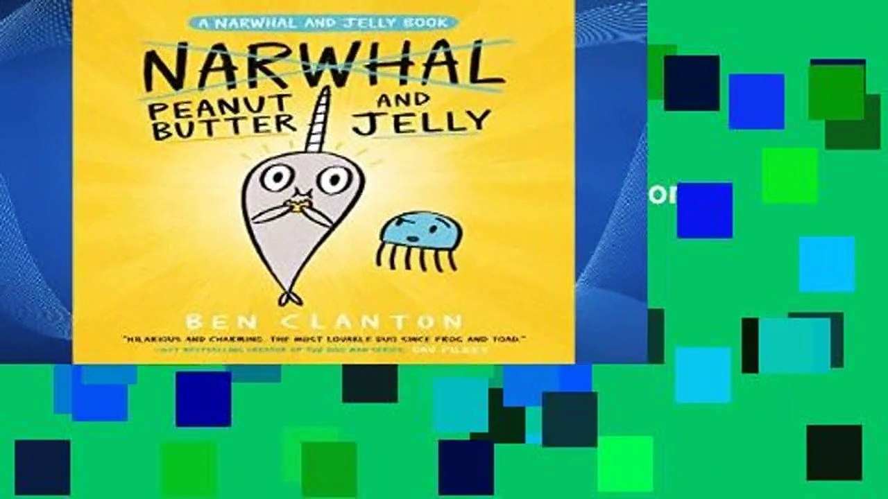 Review  Peanut Butter and Jelly (a Narwhal and Jelly Book #3) - Ben Clanton
