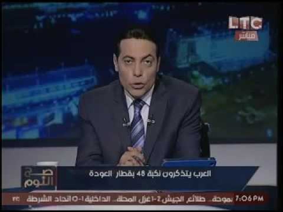 مقدمة الغيطي بذكري نكبة 48 :"لازلنا نعيش النكبه !"