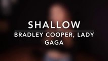 SHALLOW ( FRENCH VERSION ) BRADLEY COOPER  LADY GAGA ( SARA'H COVER )