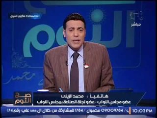 بالفيديو.. نائب برلماني يطالب الدوله بمنع الاستيراد نهائيا وانفاذ اقتصاديات الحرب