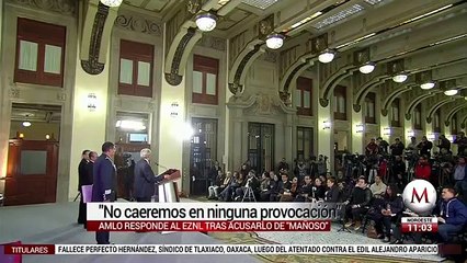 "No me van a cucar", dice AMLO sobre EZLN