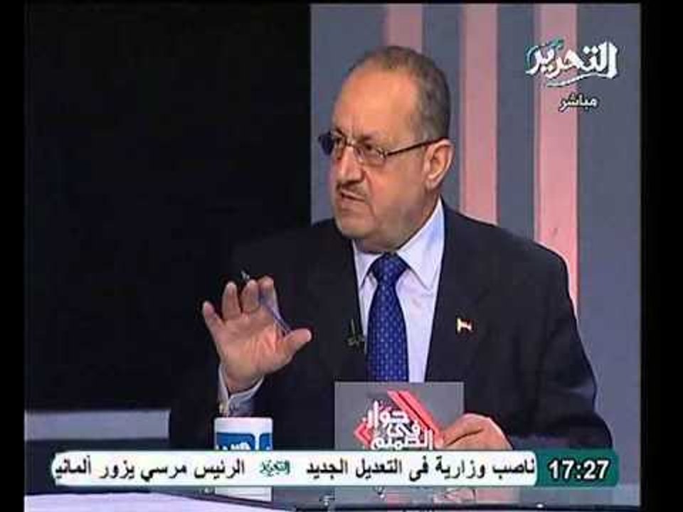 الشاذلي الحكومة غير مسئولة عن تدهور الاقتصاد و علي الثوار مساندة الحكومة و الرئيس