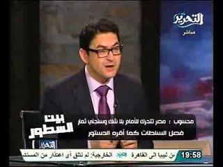 محمد محسوب باقرار الدستور يجب ان تضع الحكومة استقالتها في يد الرئيس