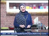 برنامج جراب حواء|فقرة المطبخ مع الشيف/هيام محمود