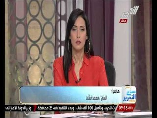 محمد نشأت : اى معاير فى مصر تخلى "احمد عواض" رئيس الرقابة ؟ !!