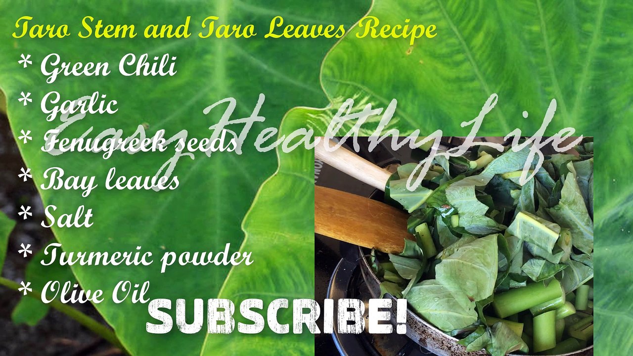 Taro Stem and Taro Leaves Vegetable Recipe How To Cook Taro Green leaves Recipe