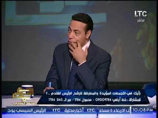 حصرى .." مؤسس حملة كمل جميلك" يكشف مفاجاة السيسى قد"يرفض " الترشح للإنتخابات 2018