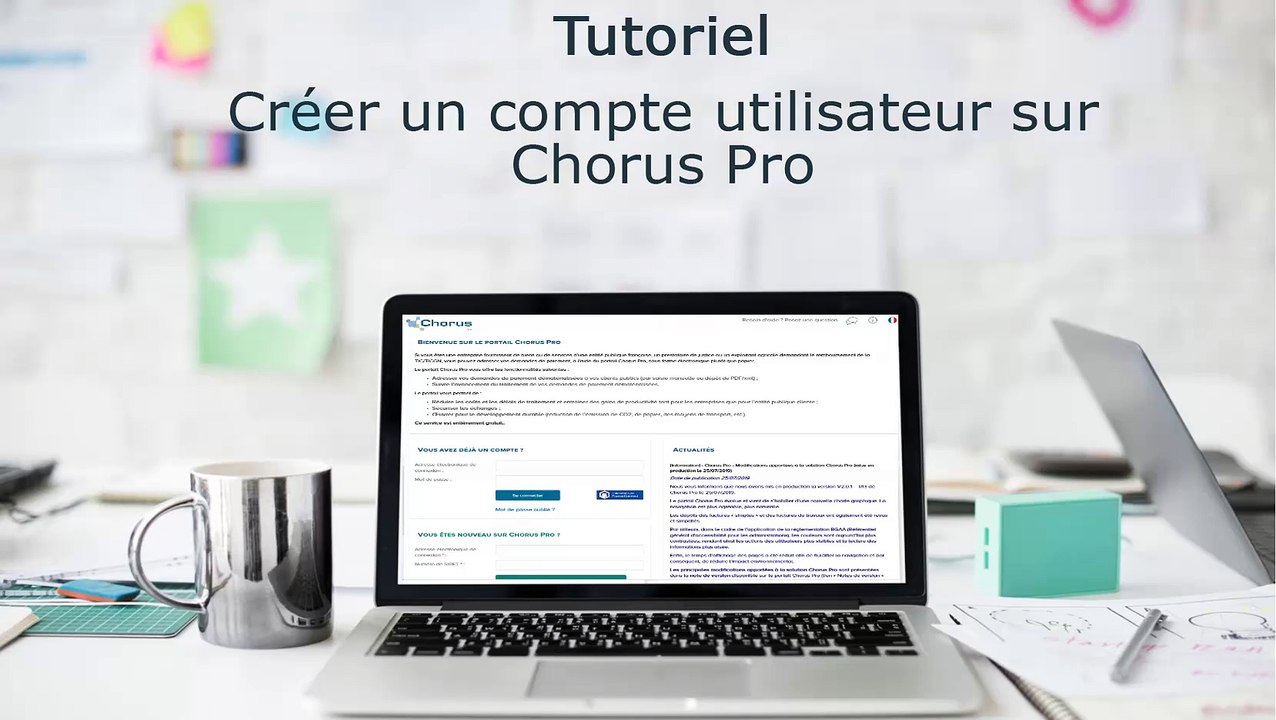 Tutoriel Chorus Pro V2 - Créer mon compte utilisateur - Vidéo Dailymotion