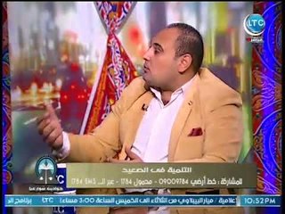 حواديت شارعنا | مع سامح دراز لقاء خاص حول تنمية الصعيد 29-5-2018