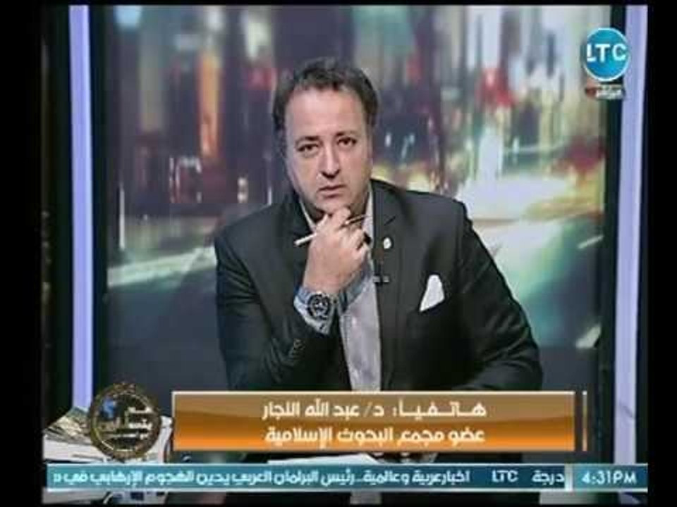 عضو مجمع البحوث الإسلامية : لايوجد صراع بين الا...