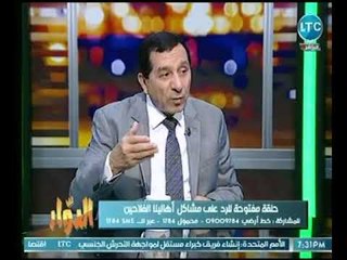 اللواء " مصطفي هدهدود"  يوضح لـ الدوار  دور الشركة المصرية فى دعم الفلاح بـ الأسمدة الزراعية