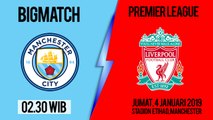 Jadwal Pertandingan Liga inggris, Bigmatch: Manchester City Vs Liverpool, Jumat Pukul 02.30 WIB