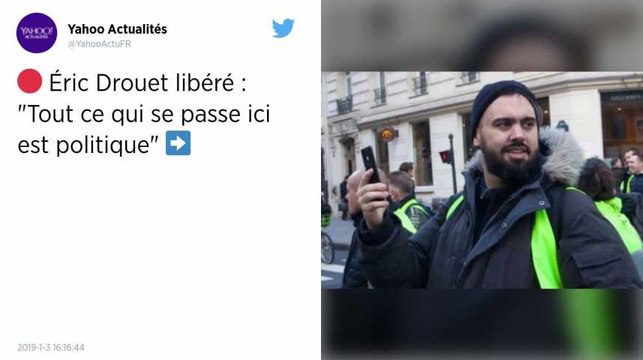 Gilets jaunes. « Tout ce qui se passe ici, c’est politique », juge Éric Drouet à sa sortie de garde à vue