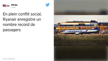 Ryanair : nombre record de passagers en 2018 malgré le conflit social