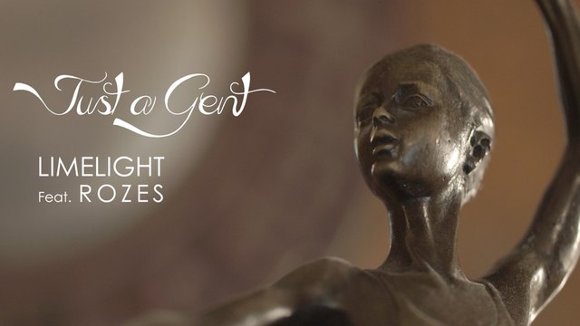 Just A Gent - Limelight
