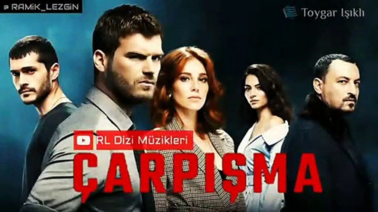 Çarpışma Dizi Müzikleri - Jenerik