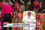 Vaticano: papa Francisco acoge con alegría actuación del Circo de Cuba